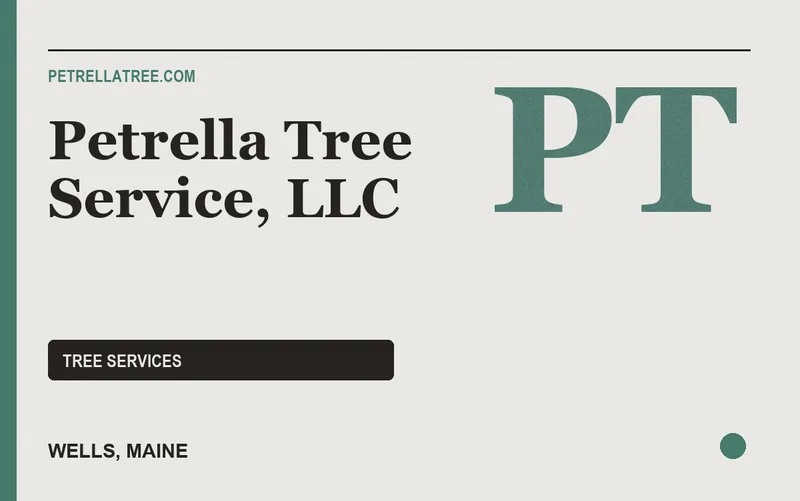Petrella Tree Service, LLC in Wells, Maine