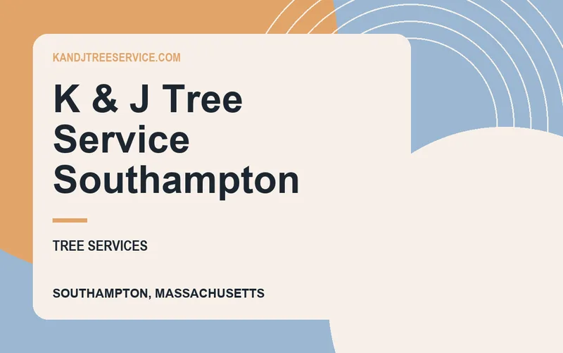 K & J Tree Service Southampton in Southampton, Massachusetts