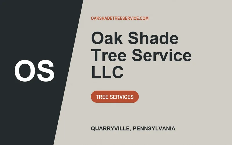 Oak Shade Tree Service LLC in Quarryville, Pennsylvania