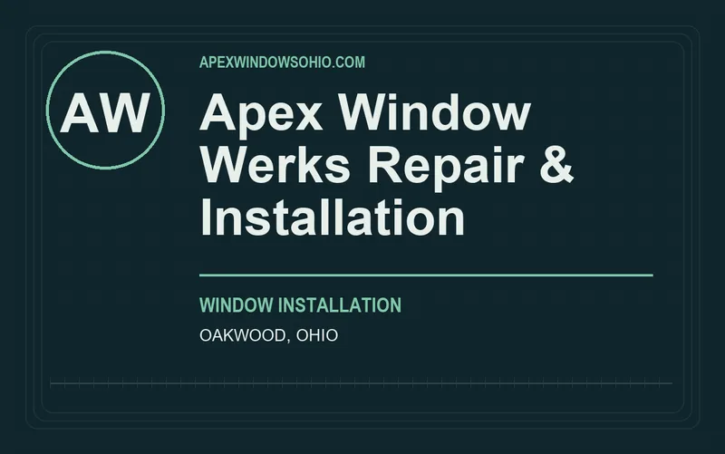 Apex Window Werks Repair & Installation in Oakwood, Ohio
