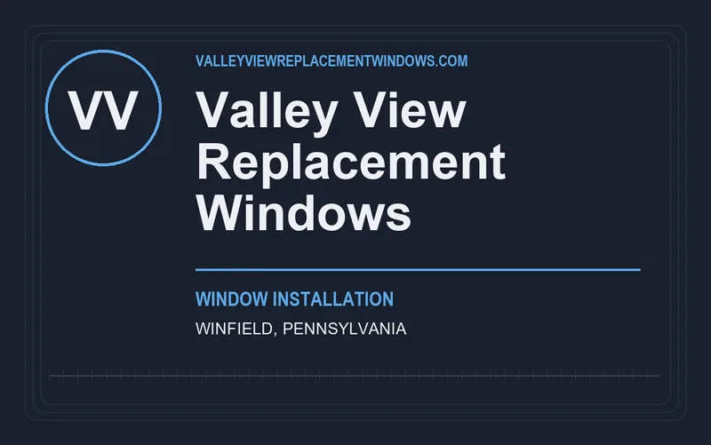 Valley View Replacement Windows in Winfield, Pennsylvania