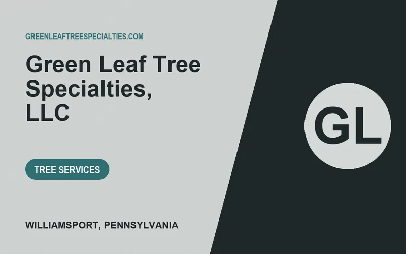Green Leaf Tree Specialties, LLC in Williamsport, Pennsylvania