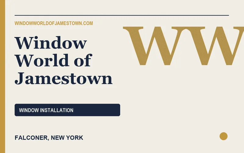 Window World of Jamestown in Falconer, New York