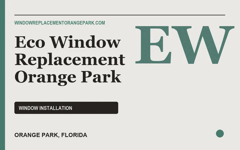 Eco Window Replacement Orange Park in Orange Park, Florida