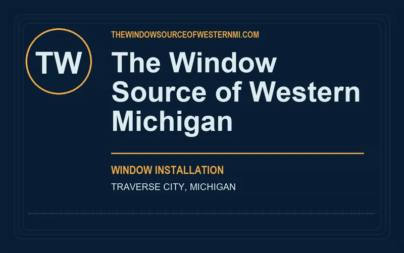 The Window Source of Western Michigan in Traverse City, Michigan