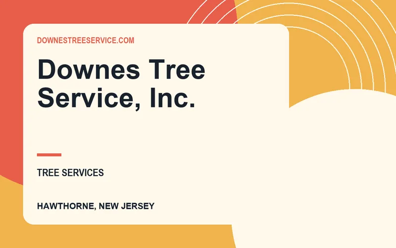 Downes Tree Service, Inc. in Hawthorne, New Jersey