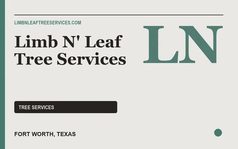 Limb N' Leaf Tree Services in Fort Worth, Texas
