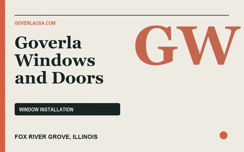 Goverla Windows and Doors in Fox River Grove, Illinois