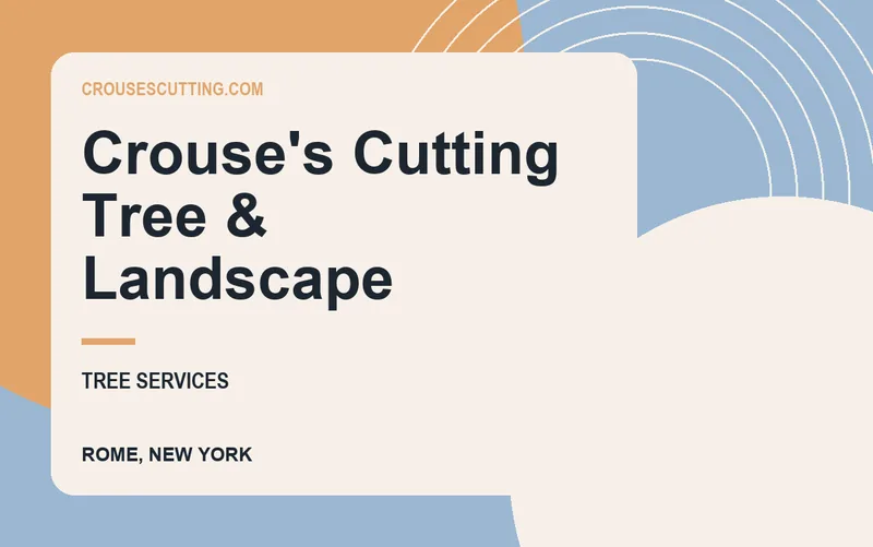Crouse's Cutting Tree & Landscape in Rome, New York
