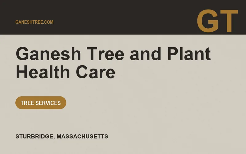 Ganesh Tree and Plant Health Care in Sturbridge, Massachusetts