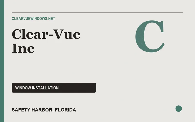 Clear-Vue Inc in Safety Harbor, Florida