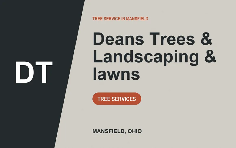Deans Trees & Landscaping & lawns in Mansfield, Ohio