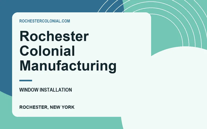 Rochester Colonial Manufacturing in Rochester, New York