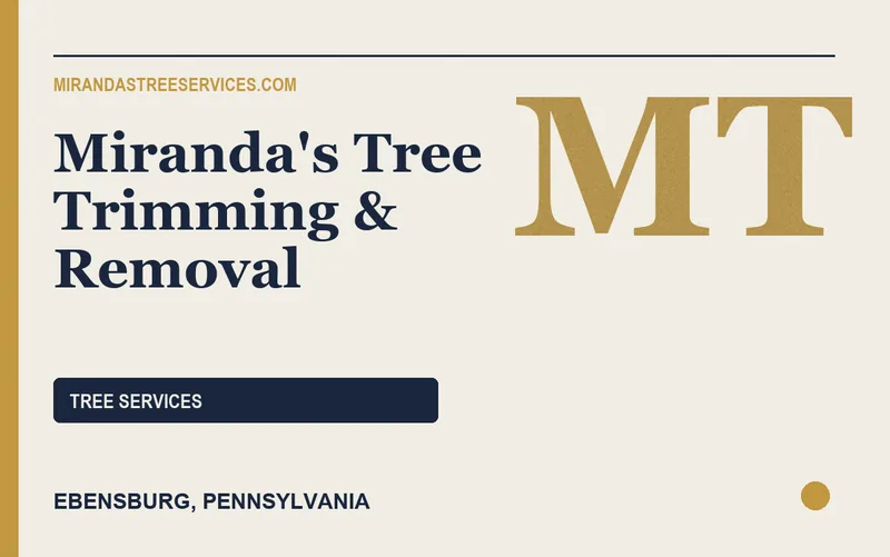 Miranda's Tree Trimming & Removal in Ebensburg, Pennsylvania