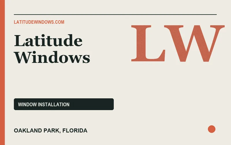 Latitude Windows in Oakland Park, Florida