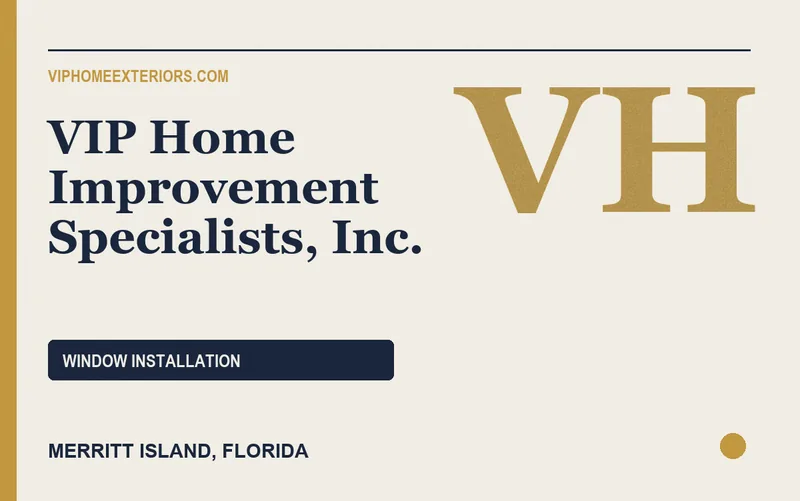 VIP Home Improvement Specialists, Inc. in Merritt Island, Florida