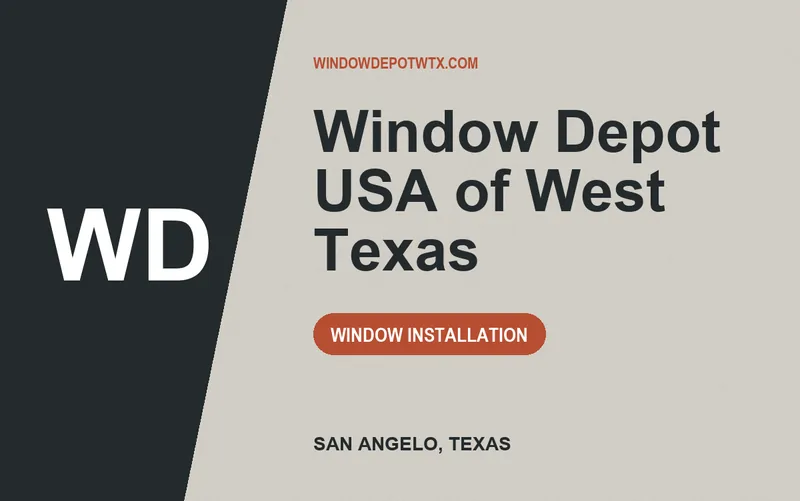 Window Depot USA of West Texas in San Angelo, Texas