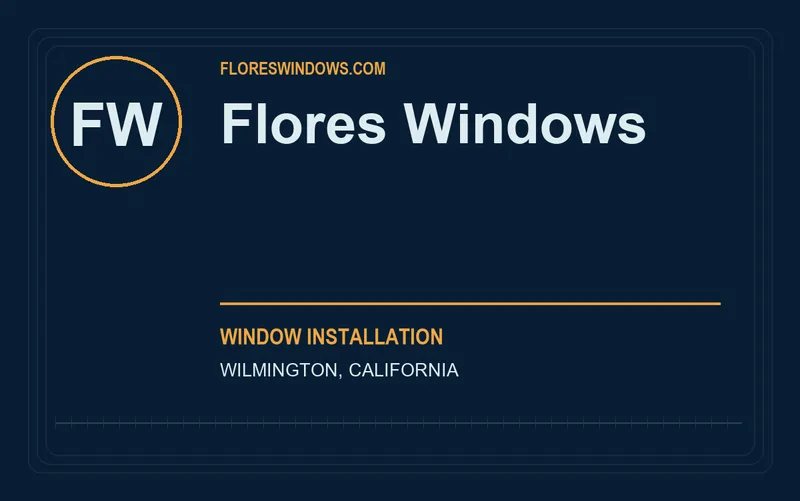 Flores Windows in Wilmington, California