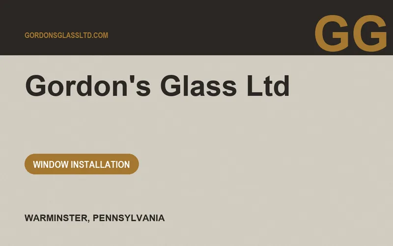 Gordon's Glass Ltd in Warminster, Pennsylvania
