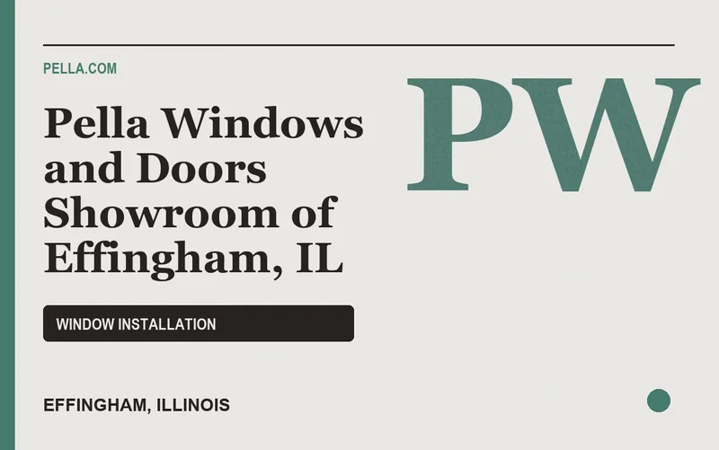 Pella Windows and Doors Showroom of Effingham, IL in Effingham, Illinois