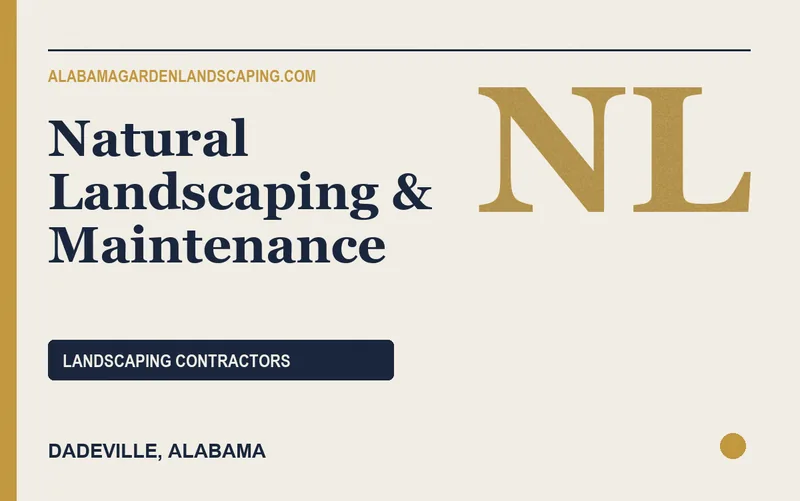 Natural Landscaping & Maintenance in Dadeville, Alabama