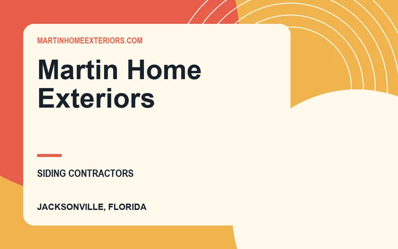 Martin Home Exteriors in Jacksonville, Florida