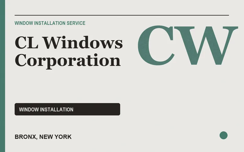 CL Windows Corporation in Bronx, New York