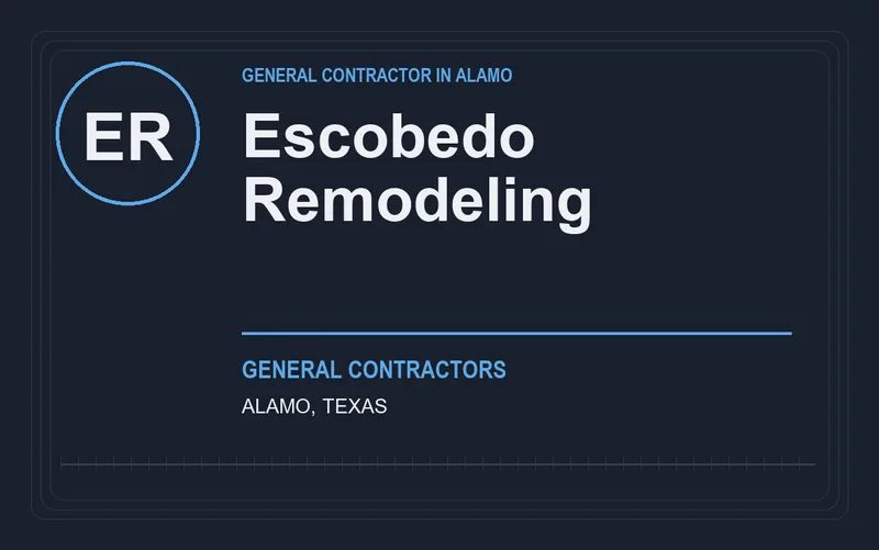 Escobedo Remodeling in Alamo, Texas