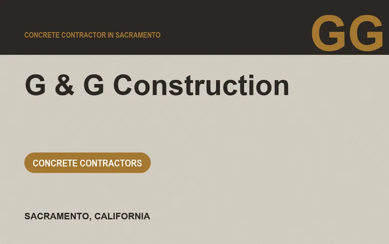 G & G Construction in Sacramento, California