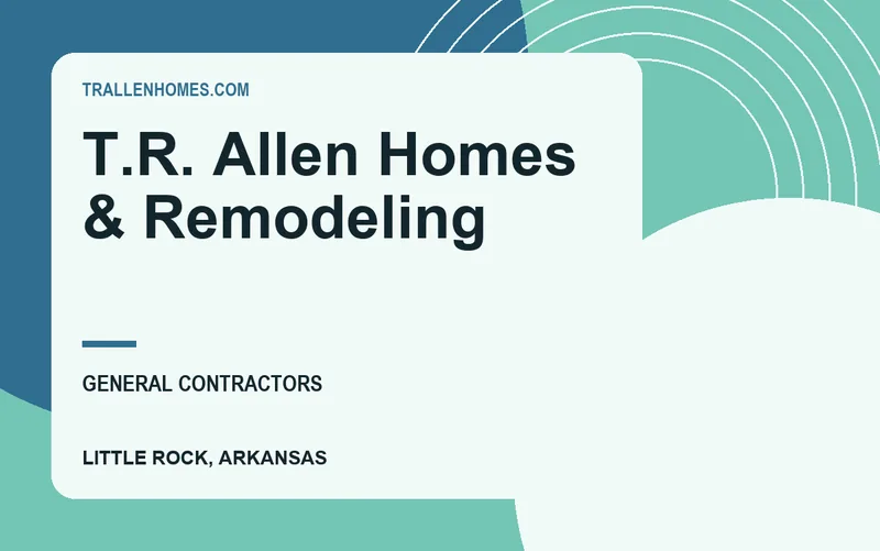 T.R. Allen Homes & Remodeling in Little Rock, Arkansas