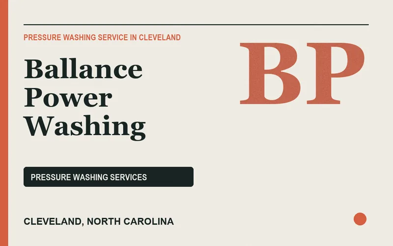 Ballance Power Washing in Cleveland, North Carolina