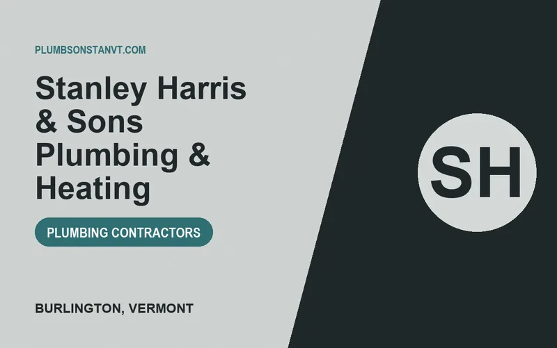 Stanley Harris & Sons Plumbing & Heating in Burlington, Vermont