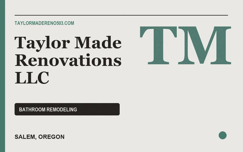 Taylor Made Renovations LLC in Salem, Oregon