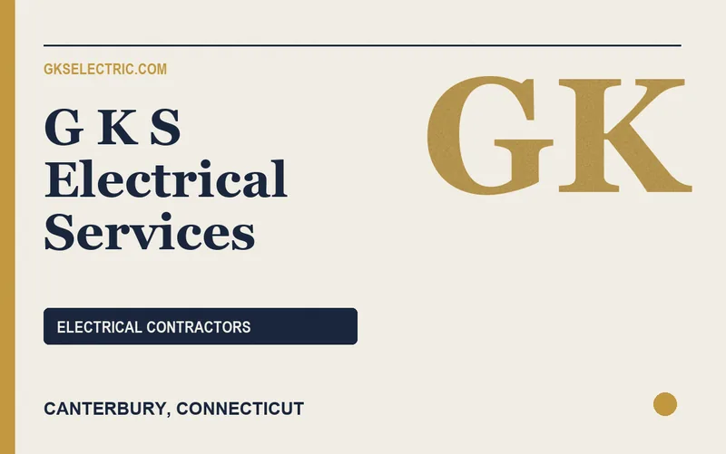 G K S Electrical Services in Canterbury, Connecticut