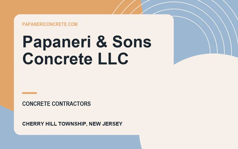 Papaneri & Sons Concrete LLC in Cherry Hill Township, New Jersey