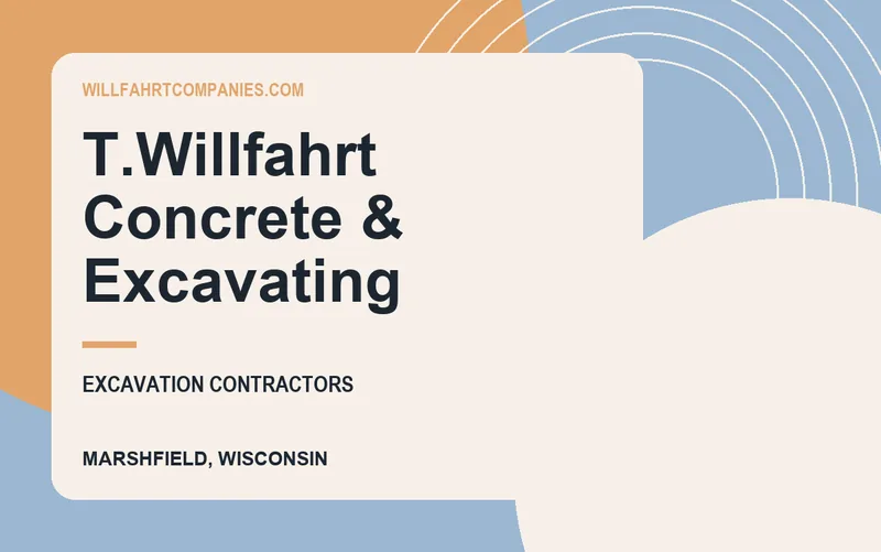 T.Willfahrt Concrete & Excavating in Marshfield, Wisconsin