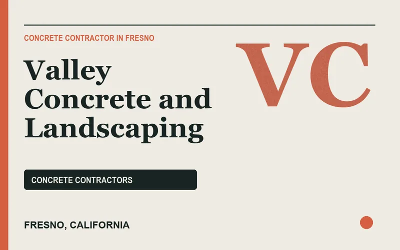 Valley Concrete and Landscaping in Fresno, California
