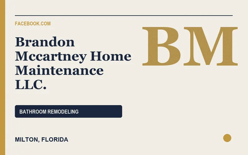 Brandon Mccartney Home Maintenance l.l.c. in Milton, Florida