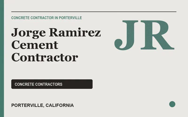 Jorge Ramirez Cement Contractor in Porterville, California