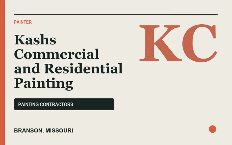 Kashs Commercial and Residential Painting in Branson, Missouri