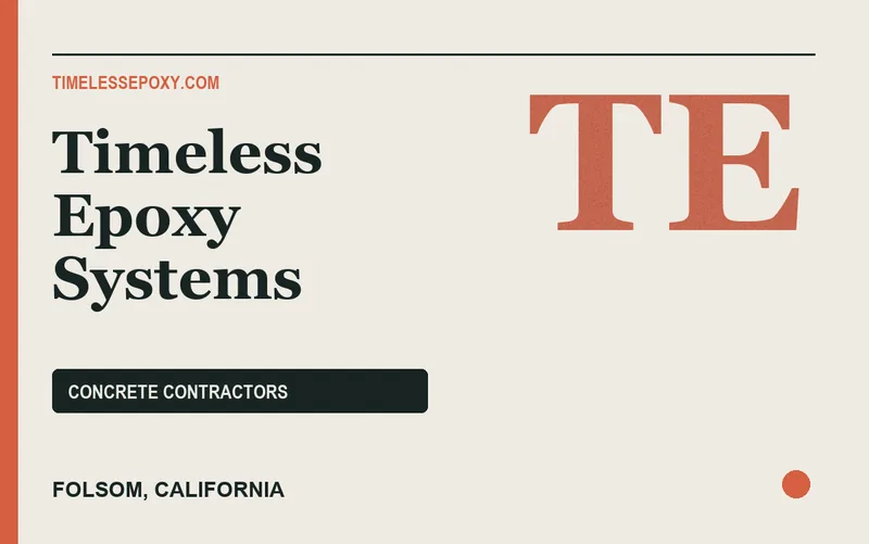Timeless Epoxy Systems in Folsom, California