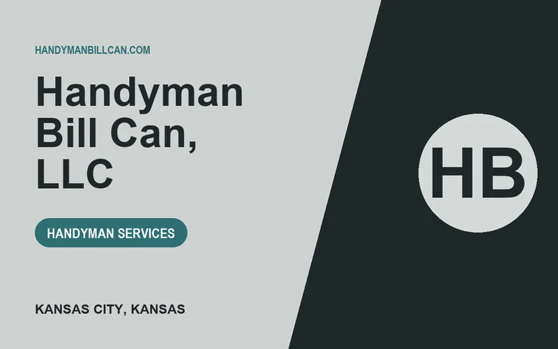 Handyman Bill Can, LLC in Kansas City, Kansas