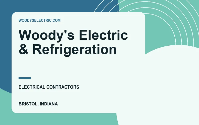Woody's Electric & Refrigeration in Bristol, Indiana