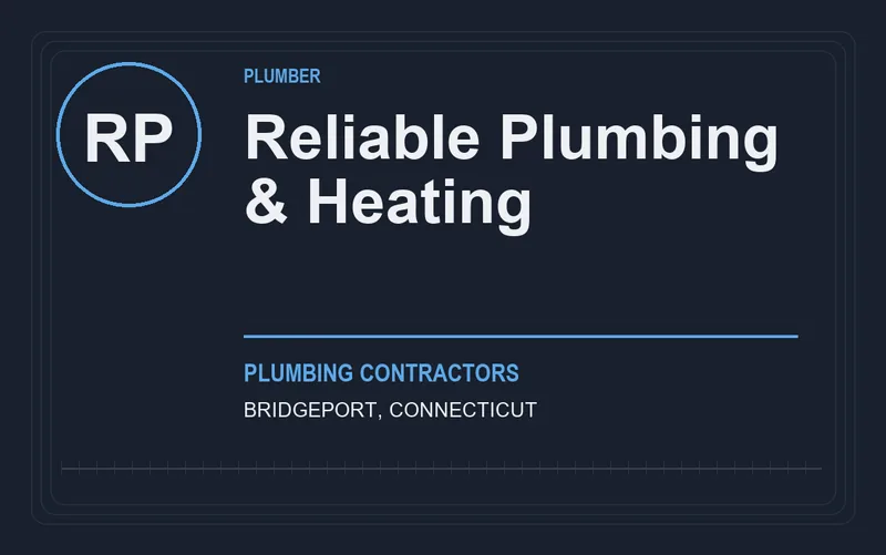 Reliable Plumbing & Heating in Bridgeport, Connecticut