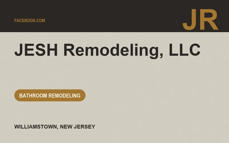 JESH Remodeling, LLC in Williamstown, New Jersey