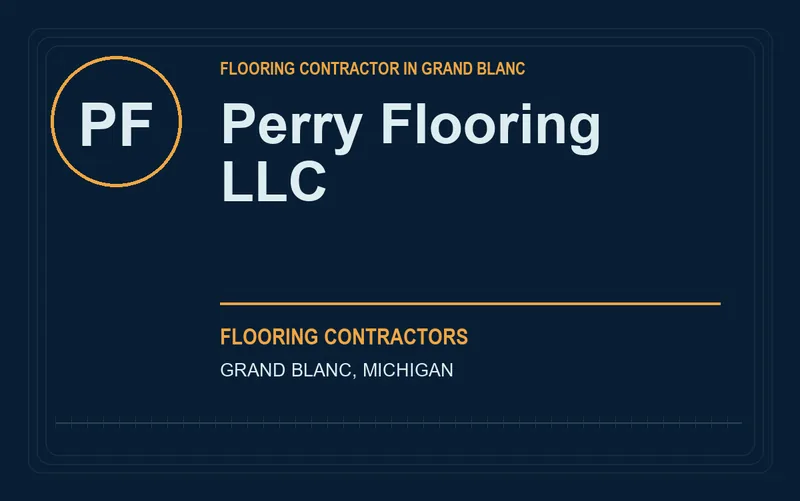 Perry Flooring LLC in Grand Blanc, Michigan