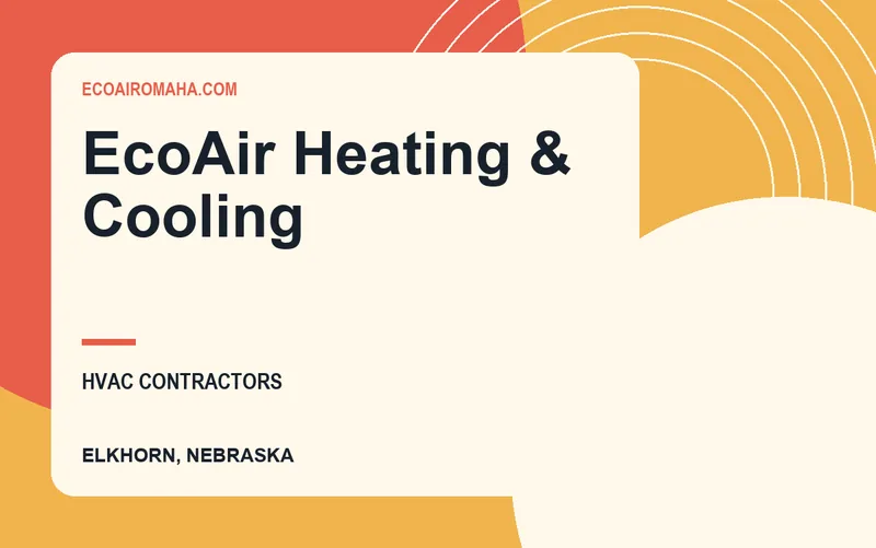 EcoAir Heating & Cooling in Elkhorn, Nebraska