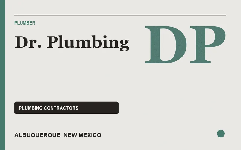 Dr. Plumbing in Albuquerque, New Mexico