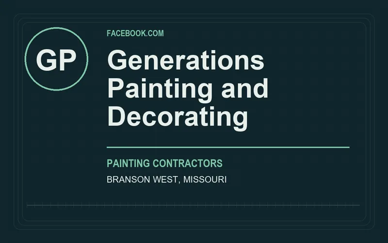 Generations Painting and Decorating in Branson West, Missouri