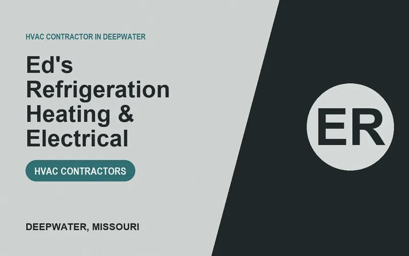 Ed's Refrigeration Heating & Electrical in Deepwater, Missouri